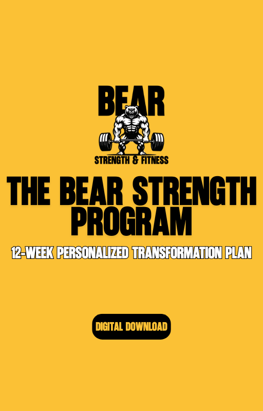 Bear Strength: 12-Week Personalized Transformation Plan